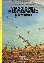 44198 - Golvin-Redde', J.C.-M. - Viaggio nel Mediterraneo romano