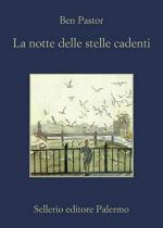 44202 - Pastor, B. - Notte delle stelle cadenti (La)