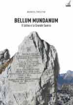 44263 - Cristini, M. - Bellum Mundanum. Il latino e la Grande Guerra