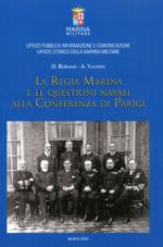 44363 - Borsani-Vagnini, D.-A. - Regia Marina e le questioni navali alla Conferenza di Parigi (La)