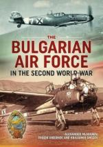 44377 - Mladenov-Andonov-Grozev, A.-E.-K. - Bulgarian Air Force in the Second World War