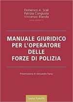 44390 - Blanda-Congiusta-Scali, V.-P.-D.A. - Manuale giuridico per l'operatore delle Forze di Polizia