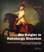 44398 - Colson, B. - Belgier in Habsburgs Diensten. Regimenter und Persoenlichkeiten der Oesterreichischen Niederlande in der k. k. Armee 1756-1815