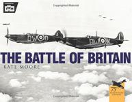 44596 - Moore, K. - Battle of Britain (The)