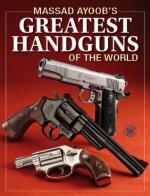 44620 - Ayoob, M. - Massad Ayoob's Greatest Handguns of the World