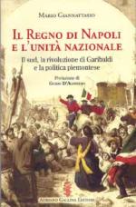 44629 - Giannattasio, M. - Regno di Napoli e l'Unita' nazionale (Il)