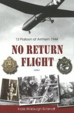 44646 - WalburghSchmidt, H. - No Return Flight. 13th Platoon at Arnhem 1944