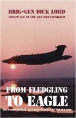 44652 - Lord, D. - From Fledgling to Eagle. The South African Air Force during the Border War