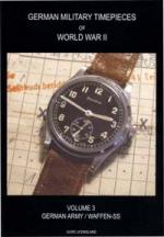 44704 - Ulric of England,  - German Military Timepieces of WWII Vol 3: German Army/Waffen-SS