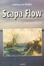 44743 - von Reuter, L. - Scapa Flow. La tomba della Hochseeflotte. Libro+CD