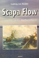 44743 - von Reuter, L. - Scapa Flow. La tomba della Hochseeflotte