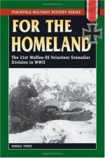 44794 - Pencz, R. - For the Homeland! The history of the 31st Waffen-SS Volunteer Grenadier Division