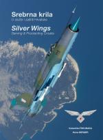 44925 - Tokunaga-Berger, K.-H. - Silver Wings. Serving and Protecting Croatia