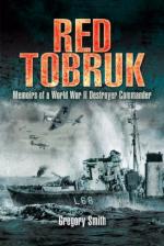 44960 - Smith, F.G. - Red Tobruk. Memoirs of a WWII Destroyer Commander