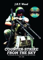 44966 - Wood, J.R.T. - Counter-strike from the Sky. The Rhodesian All-Arms Fireforce in the War in the Bush 1974-1980