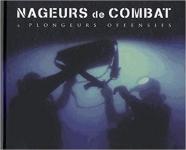 44978 - Poulet, P. - Nageurs de Combat et plongeurs offensifs