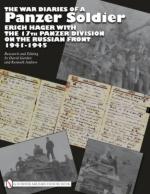 45032 - Garden-Andrew, D.-K. - War Diaries of a Panzer Soldier. Erich Hager with the 17th Panzer Division on the Russian Front 1941-1945 (The)