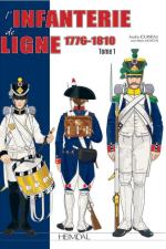 45170 - Jouineau-Mongin, A.-J.M. - Infanterie de ligne 1776-1810 Tome 1 (L')