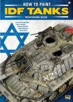 45188 - AAVV,  - Weathering Special: How to paint IDF Tanks