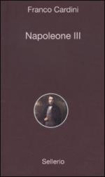 45306 - Cardini, F. - Napoleone III