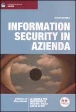 45366 - Constabile, G. - Information Security in azienda. Le regole per governare il rischio: dalla carta ai bit