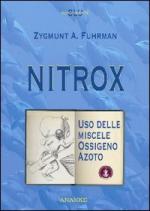45510 - Fuhrman, Z.A. - Nitrox. Uso delle miscele ossigeno-azoto