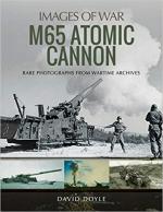 45590 - Doyle, D. - Images of War. M65 Atomic Cannon