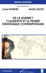 45616 - Bardies-Motte, L.-M. - De la guerre? Clausewitz et le pensee strategique contemporaine