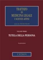 45658 - Giusti, G. - Trattato di medicina legale Vol 1: Tutela della persona