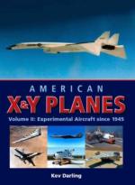 45798 - Darling, K. - American X and Y Planes Vol 2. Experimental Aircraft since 1945