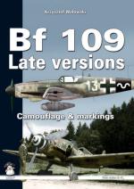 45840 - Wolowski, K. - Bf 109 Late Versions. Camouflage and Markings