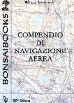 45901 - Giangrande, R. - Compendio di navigazione aerea