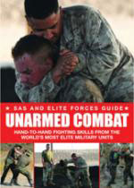 45924 - Stilwell, A. - SAS and Elite Forces Guide to Unarmed Combat. Hand-to-Hand Fighting Skills from the World's Most Elite Military Units