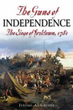 45971 - Green, J.A. - Guns of Indipendence. The Siege of Yorktown 1781 (The)