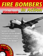 45979 - Johnsen, F.A. - Fire Bombers in Action Videobook. Libro+DVD
