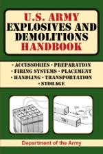 46003 - US Department of the Army,  - US Army Explosives and Demolitions Handbook