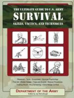 46009 - US Department of the Army,  - Ultimate Guide to US Army Survival Skills, Tactics and Techniques