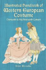 46023 - Brooke, I. - Illustrated Handbook of Western European Costume: Thirteenth to Mid-Nineteenth Century 