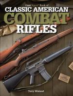 46030 - Wieland, T. cur - Gun Digest Book of Classic American Combat Rifles