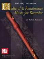 46037 - Bay, M. - Medieval and Renaissance Music for Recorder