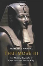 46061 - Gabriel, R.A. - Thutmose III. The Military Biography of Egypt's Greatest Warrior King