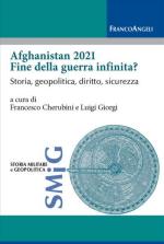 46062 - Cherubini- Giorgi, F.-L. - Afghanistan 2021 fine della guerra infinita?