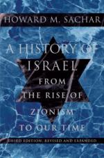 46076 - Sachar, H.M. - History of Israel from the Rise of Zionism to our Time (A)