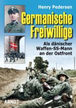 46079 - Pedersen, H. - Germanische Freiwillige. Als daenischer Waffen-SS-Mann an der Ostfront