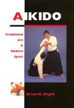 46102 - Bagot, B.N. - Aikido. Traditional Art and Modern Sport