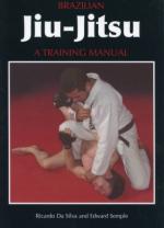 46103 - Da Silva-Semple, R.-E. - Brazilian Jiu-Jitsu. A Training Manual