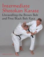 46107 - Croft, A. - Intermediate Shotokan Karate. Unravelling the Brown Belt and First Black Bert Kata