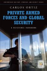 46176 - Ortiz, C. - Private Armed Forces and Global Security. A Reference Book