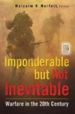 46193 - Murfett, M.H. - Imponderable but Not Inevitable. Warfare in 20th Century