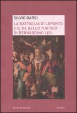 46280 - Barsi, S. - Battaglia di Lepanto e il De Bello Turcico (La)